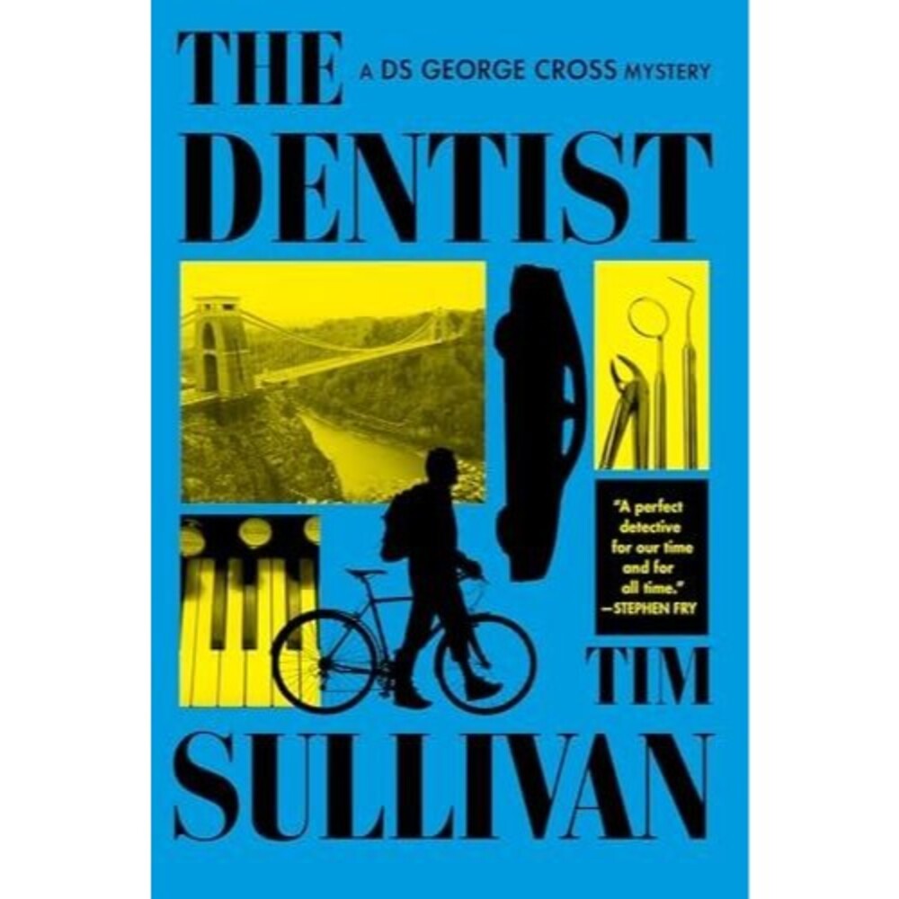 The Dentist: A DS George Cross Mystery
